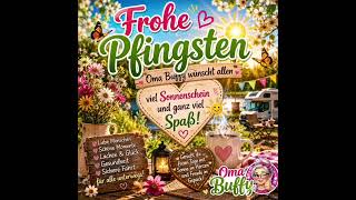 Oma Buffy 👵 wünscht allen frohe Pfingsten