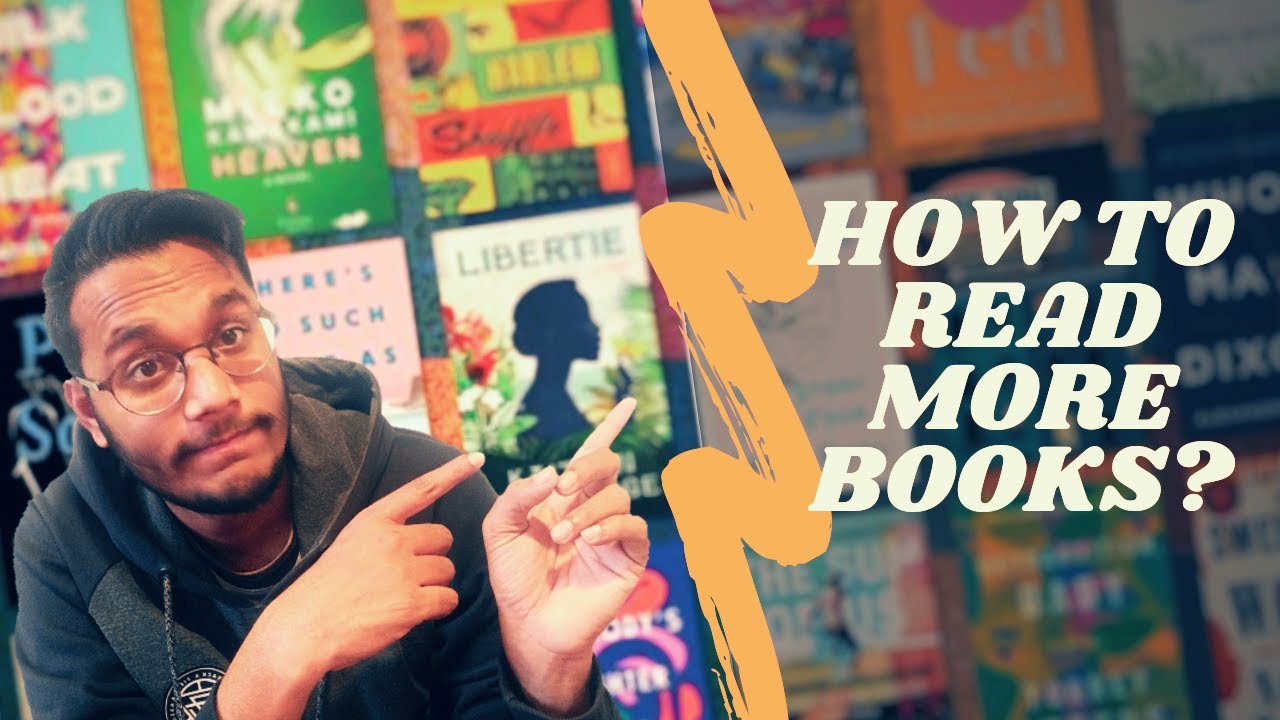 9 Tips On How To Develop Reading Habit And How To Read More || High On ...