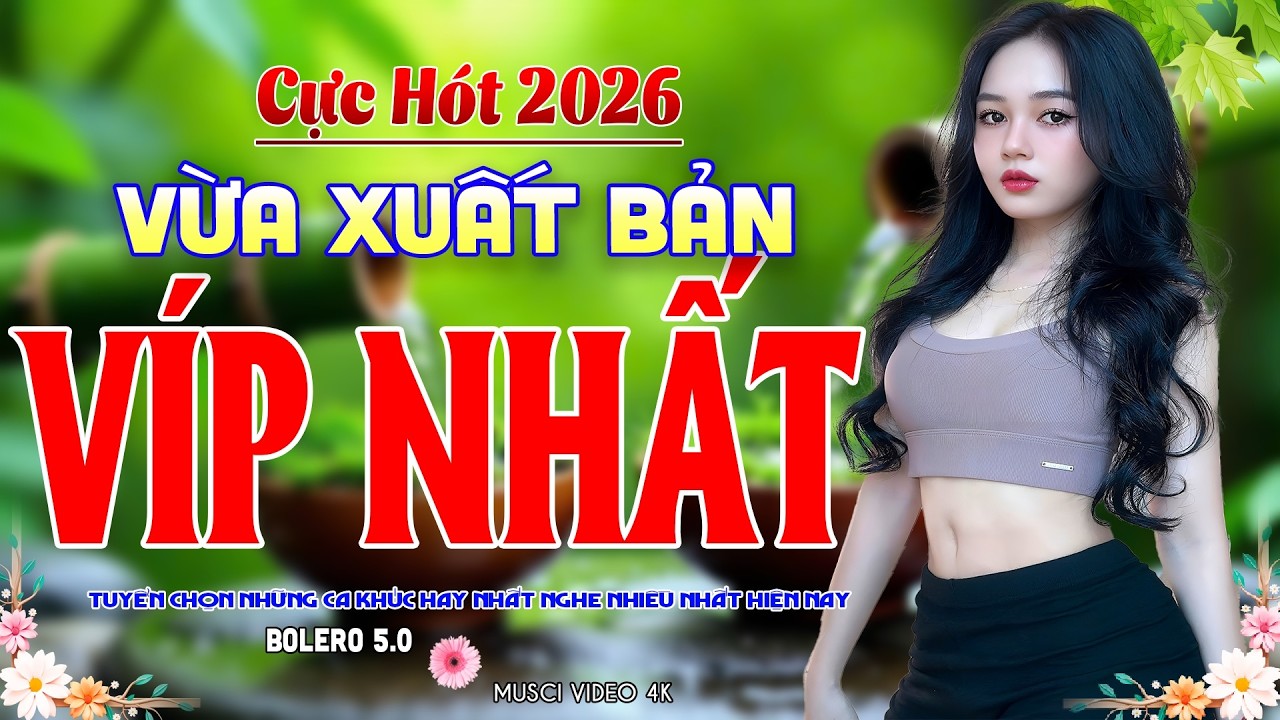 LK Ca Nhạc Bolero Tâm Trạng 2026 ➤ Tuyển Chọn Nhạc Vàng Trữ Tình Hay Nhất – Êm Tai Víp Nhất 2026