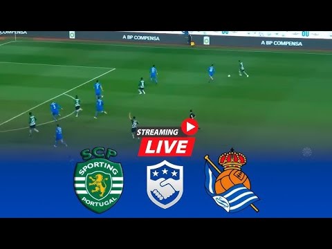 Sporting CP vs Real Sociedad