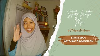 7 menit paham rata-rata gabungan : contoh soal dan pembahasan