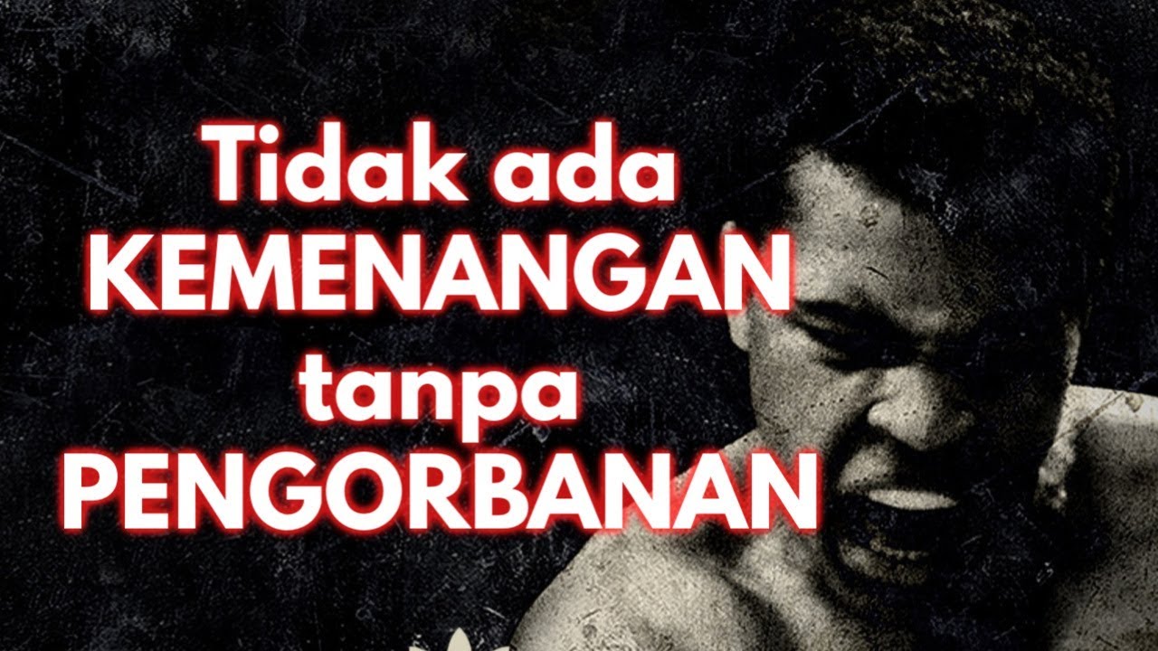 Tidak Ada Kemenangan Tanpa Pengorbanan Youtube