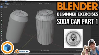 Blender Beginner Modeling Exercises - SODA CAN Part 1