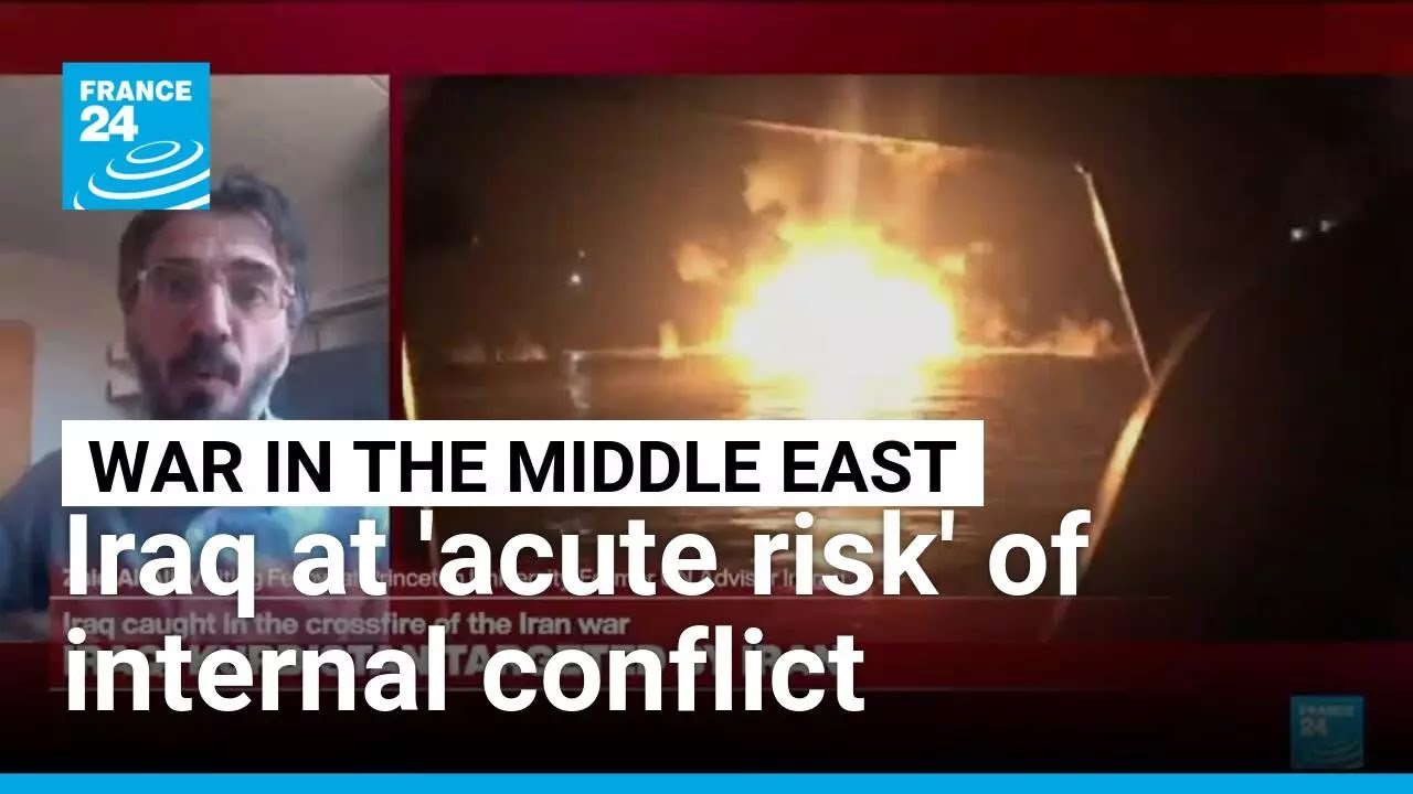 'Acute risk' that Iraq could become once again victim of internal conflict as Iran war progresses