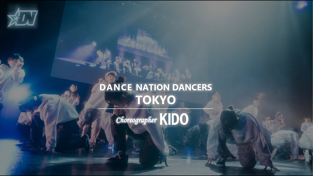 Dance Nation Dance Nation Dancers Tokyo 振付kido エイベックスダンスマスター Youtube