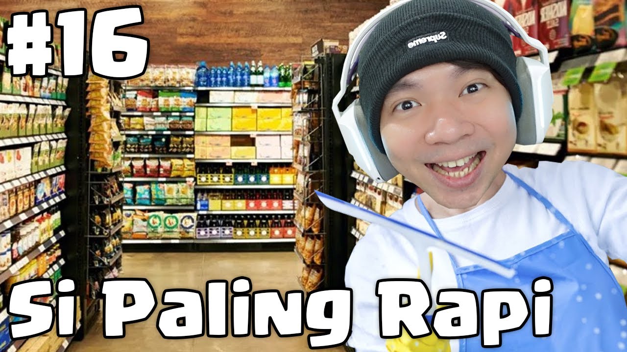 Supermarket Paling Rapi - Supermarket Simulator Indonesia Part 16