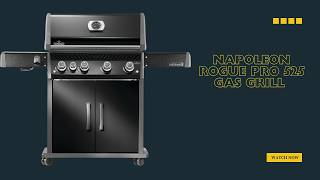 Better Than Expensive Competitors? — Napoleon Rogue PRO 525 Gas Grill — Review
