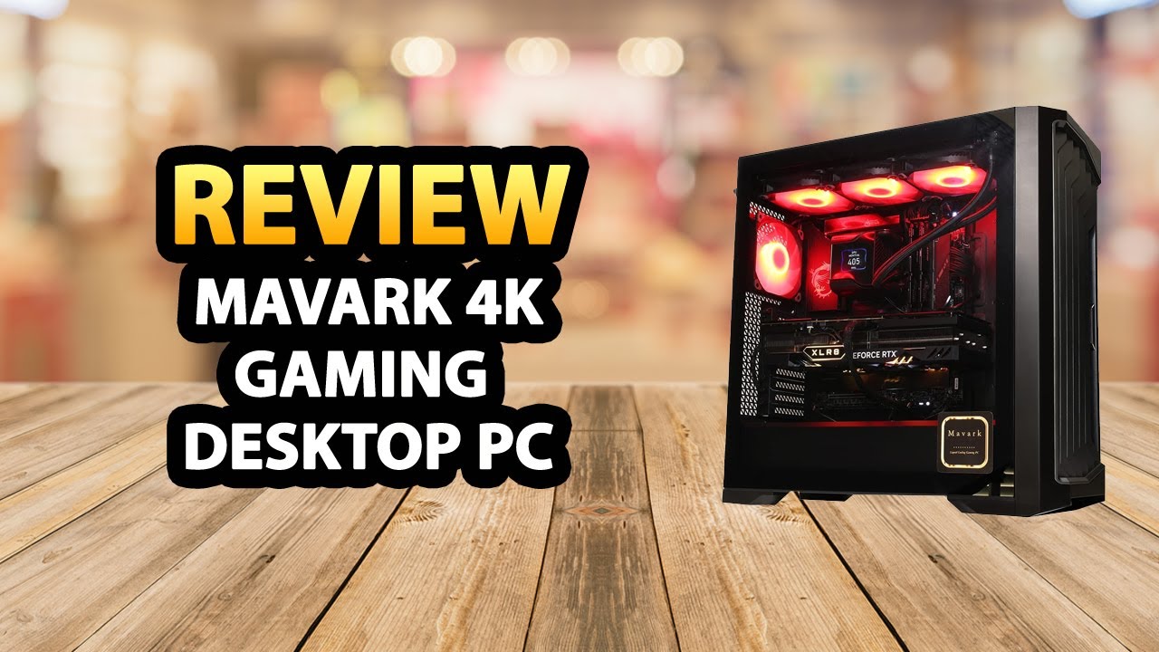 Mavark 4K Gaming PC Desktop Rig ✅ Review