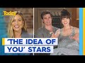 Anne Hathaway and Nicholas Galitzine chat about new film The Idea of You | Today Show Australia