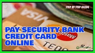 The list of 20+ how to pay security bank credit card bill online