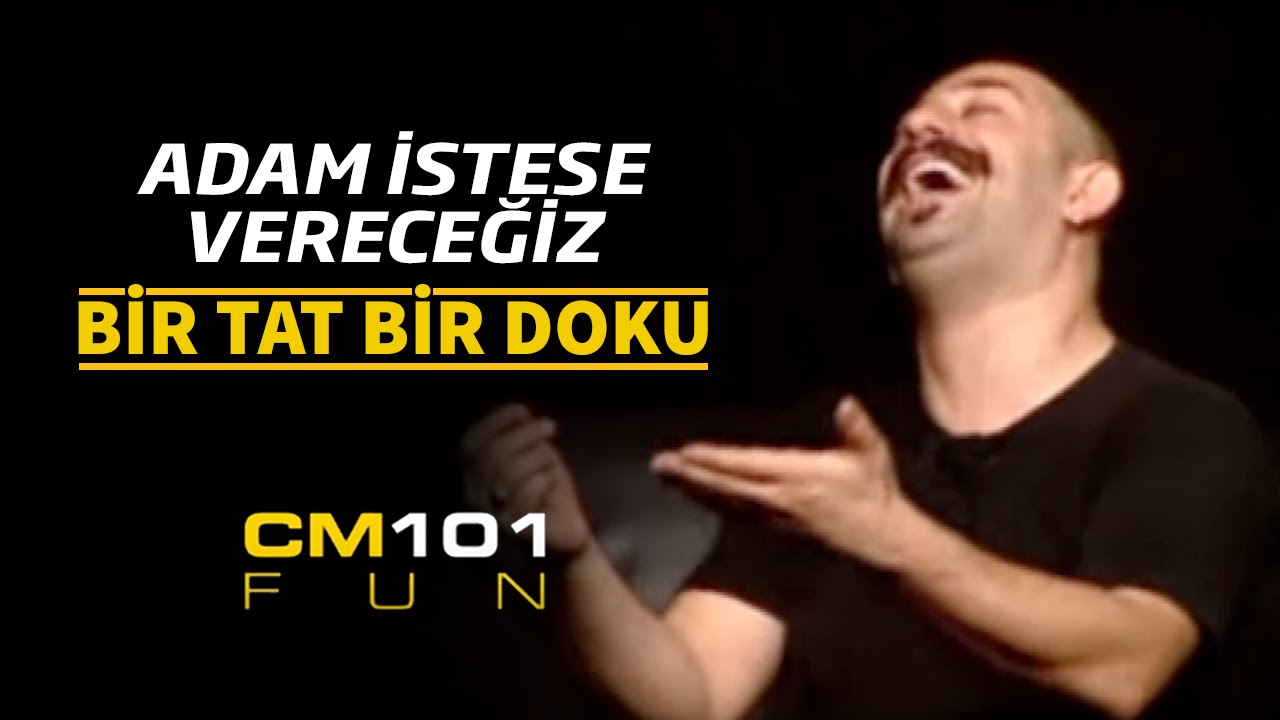 Cem Yılmaz | Adam istese vereceğiz