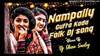 nampally guttakada dj song mix by dj Rakesh cherlapally