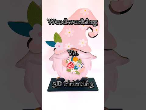 Woodworking vs. 3D Printing #diy