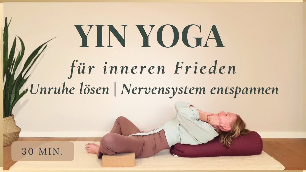 Somatic Yin Yoga für inneren Frieden 🕊 Nervensystem entspannen & Unruhe lösen | 30 min.