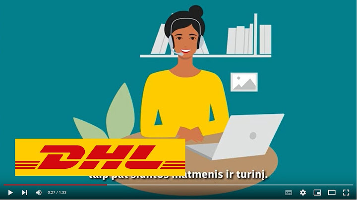 Kaip užsakyti DHL Express siuntimą telefonu