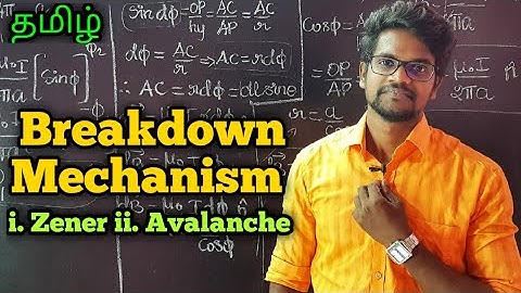 Breakdown|Mechanism|Zener|Avalanche|Physics 12|Tamil|MurugaMP