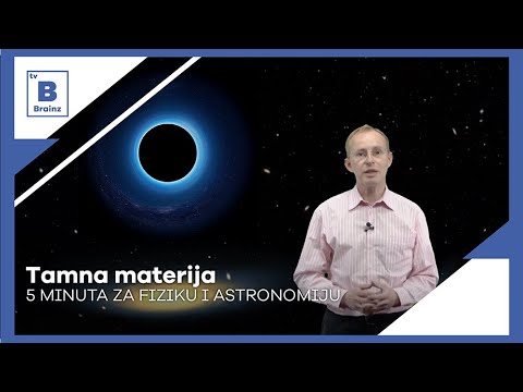 5 minuta za fiziku i astronomiju - Tamna materija