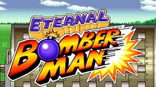 Eternal Bomberman ost:Explosive Love