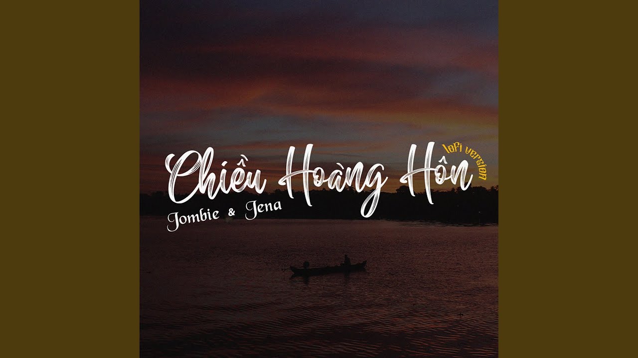 Chiều Hoàng Hôn (Lofi Version) - youtube