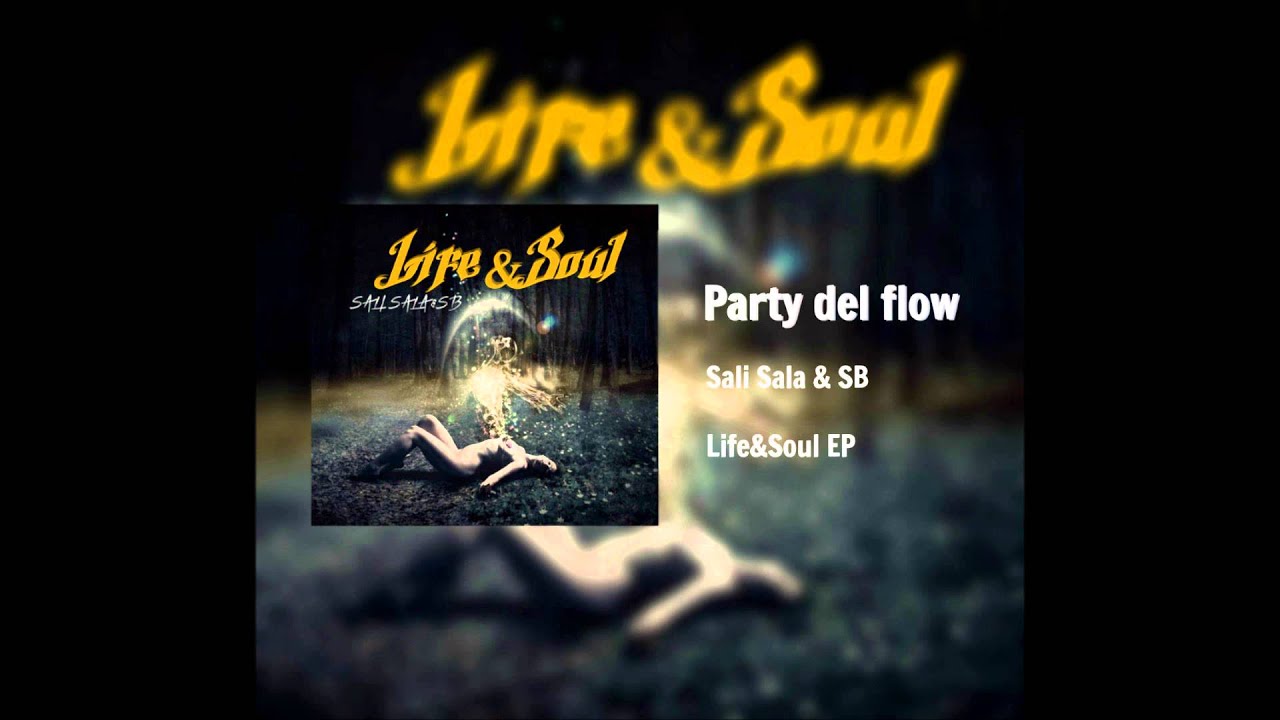 Sali Sala & SB - Party del flow
