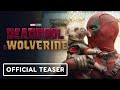 Deadpool &amp; Wolverine - Official Teaser Trailer (2024) Ryan Reynolds, Hugh Jackman