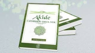 Abdulğani El Makdisi Akide Uzerinde Orta Yol