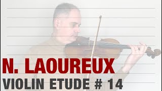 Nicolas Laoureux - 30 Progressive Studies for the Violin - Etude no. 14