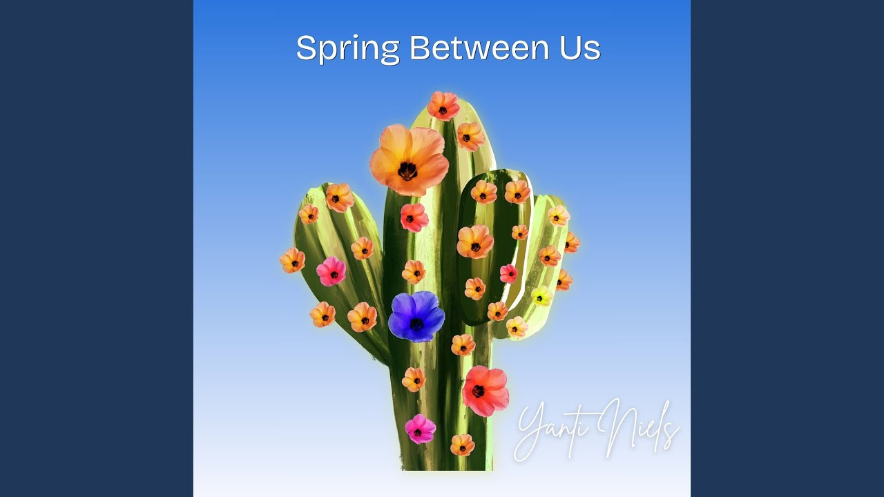 Spring Between Us adlı videoyu YouTube'da izle Spring Between Us adlı videoyu YouTube'da izle