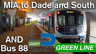First Ride on MetroRail - MIA to Dadeland South (and bus 88)