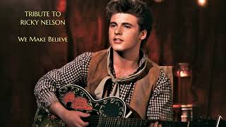 Ricky Nelson Ai  U0026  Tribute  We Make Believe retro 50s60s