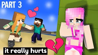 PART 3: ALEX Vs. The Beautiful Mermaid: Monster School Sad Minecraft Animation