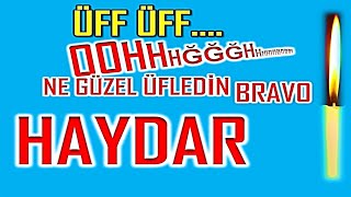 İyi ki Doğdun Haydar İsme Özel Komik Doğum Günü Şarkısı