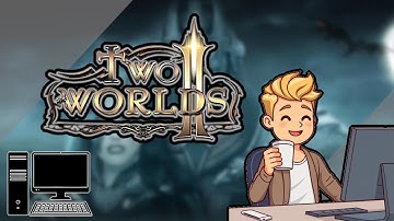 Two Worlds 2 - 1st Hour of Gameplay - No Commentary
