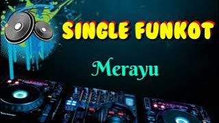 Merayu [ Thomas Arya ] • Indo 86™ Dodox • Single Funkot