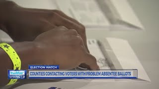 Counties contacting voters with problem absentee ballots