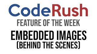 CodeRush FotW: Embedded Images - Behind The Scenes