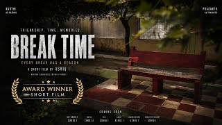 Break Time - Tamil Short Film 