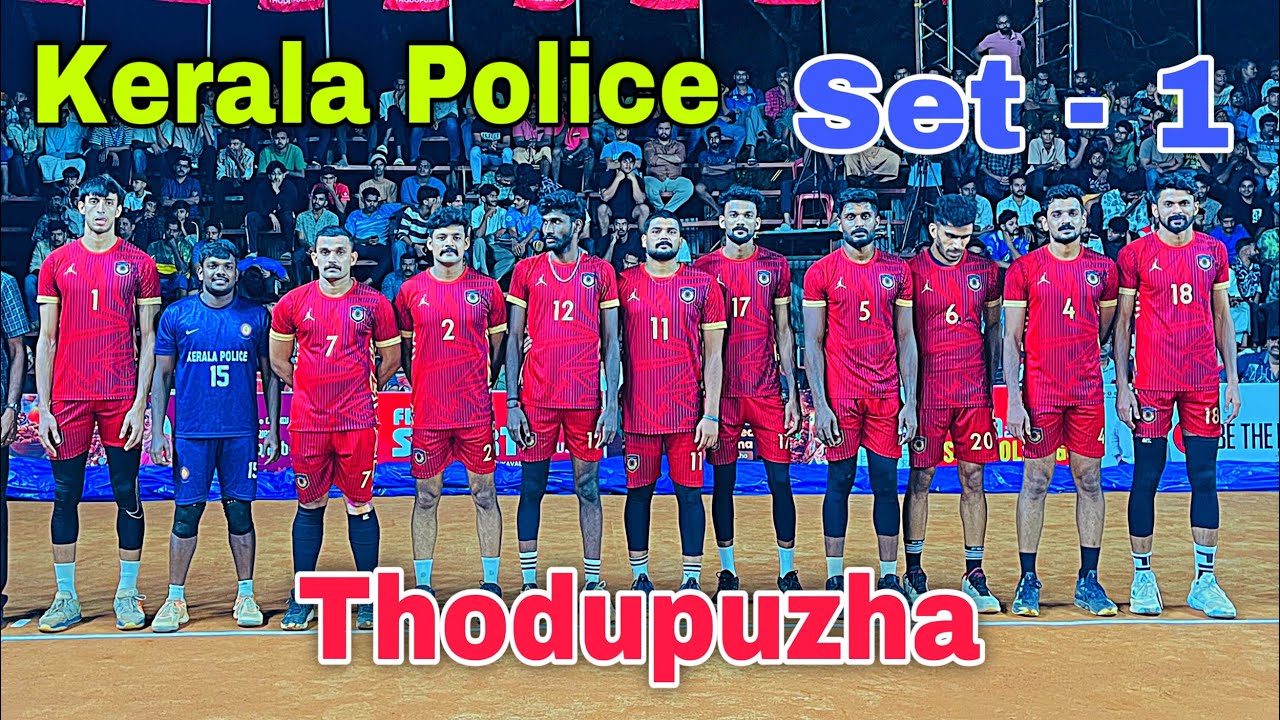 Fire Match 🔥 Kerala Police Vs Tamilnadu | Set - 1 | Thodupuzha - 2024