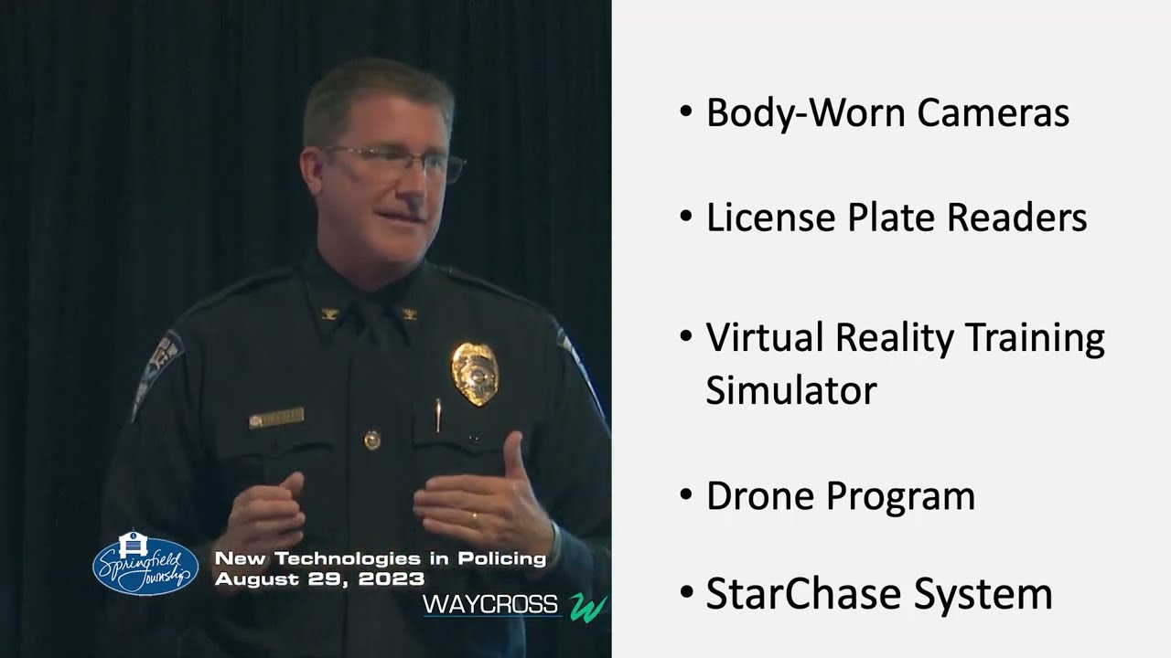 Springfield Township:  Technologies in Policing - August 29, 2023