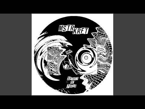 Putar Spirit Of Truth - MSTRKRFT