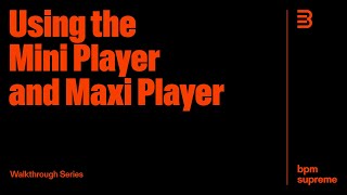 How to Use BPM Supreme’s Updated Media Players screenshot 2
