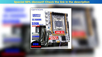 New Arrival QIYIDA X99 Motherboard LGA 2011-3 Set Kit Xeon E5 2680 V4 CPU Processor 32G=2*16G DDR4•