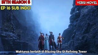 BTTH Season 5 Episode 16 Sub Indo