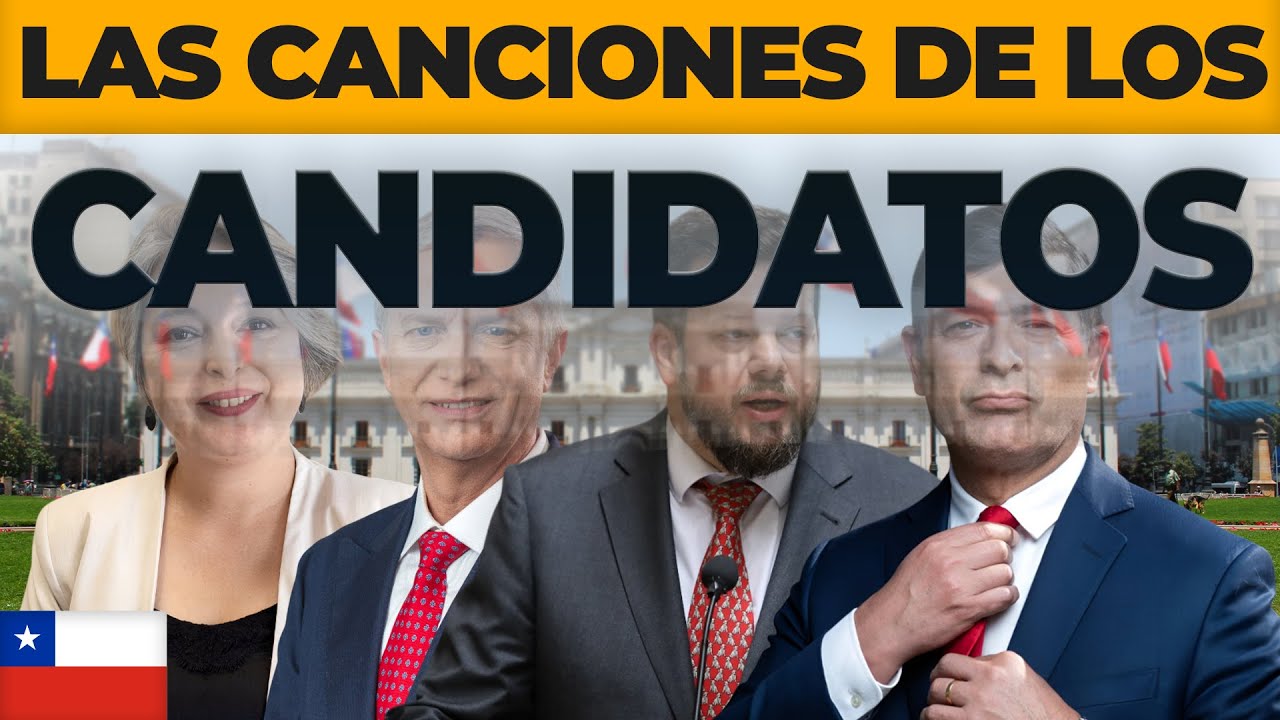 Las Canciones de los Candidatos - Chile 2025