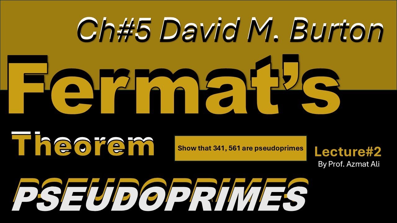 2. Show that 341 and 561 are base 2 Fermat’s pseudoprimes | Number Theory by David M. Burton