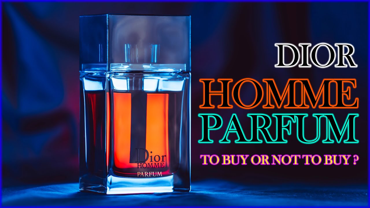 Planning to purchase Dior Homme Parfum? Watch This No-Hype Review