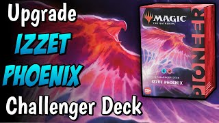 How to Upgrade the Izzet Phoenix Pioneer Challenger Deck