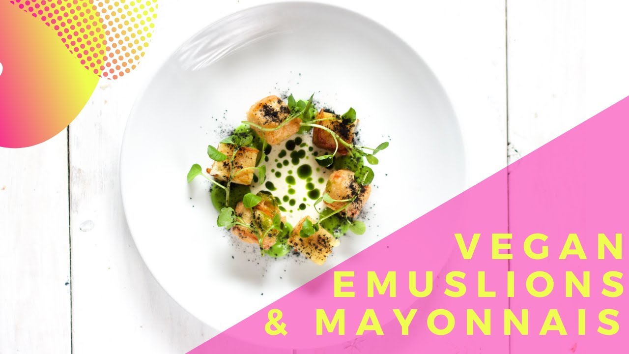 Vegan Mayonnaise Recipe & Other Emulsions YouTube