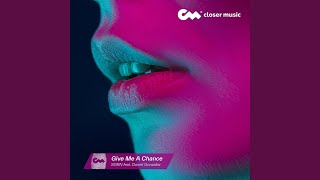 Download lagu Give Me a Chance (Instrumental)