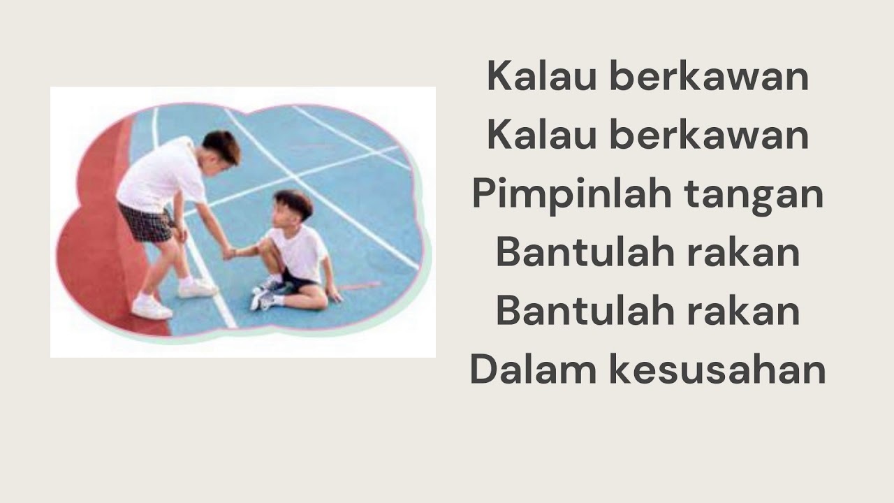 Kalau Berkawan (melodi Anak Ayam) Buku Teks Bahasa Melayu Tahun 2 (m/s 23)